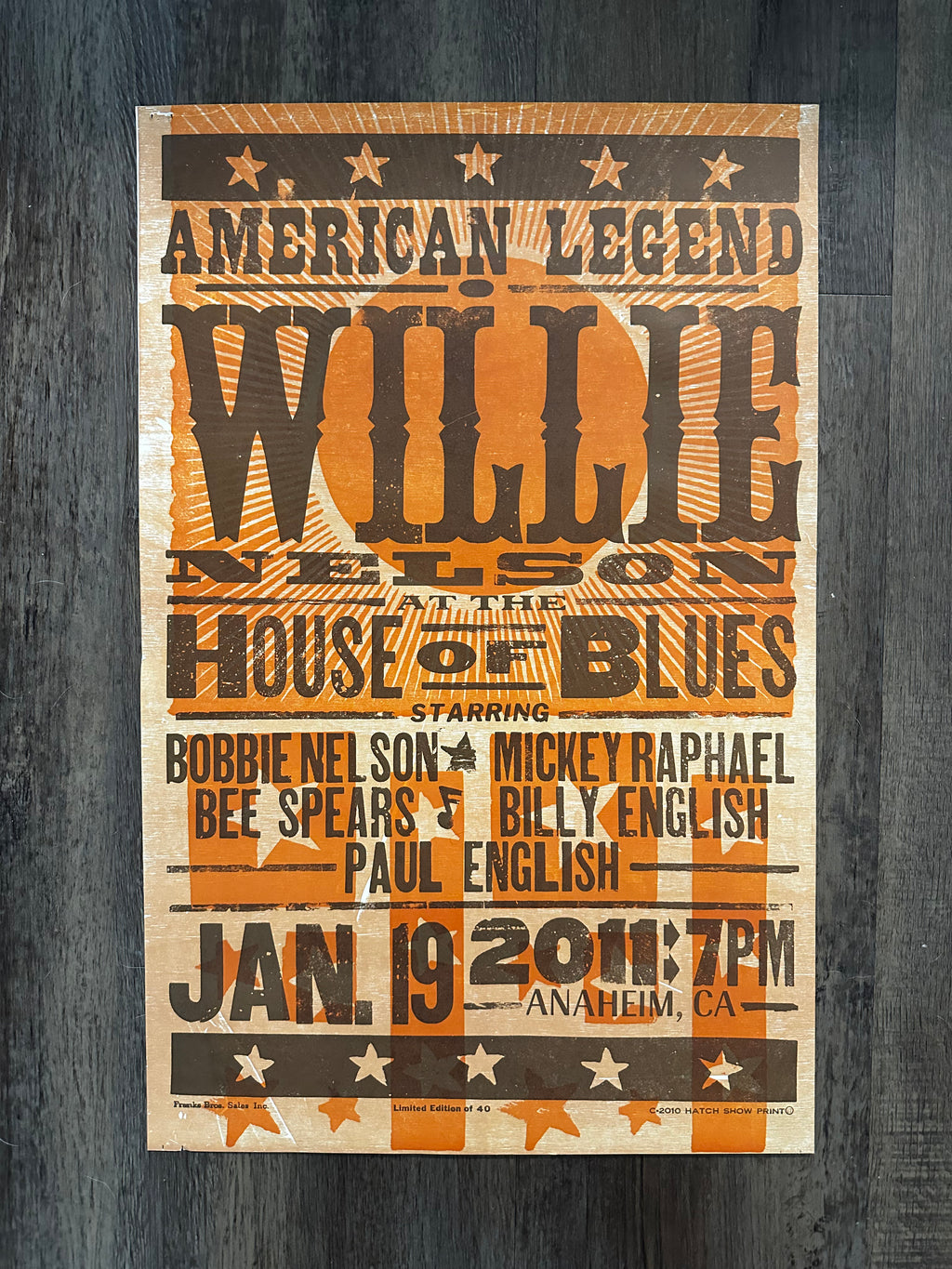 WILLIE NELSON - LIMITED EDITION - HOUSE OF BLUES